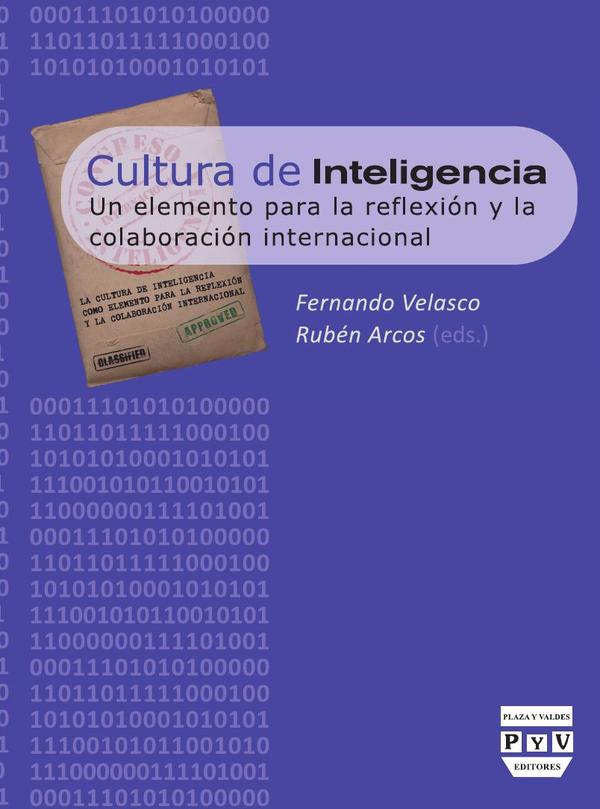 Cultura de inteligencia :Un elemento para la reflexión y la colaboración internacional