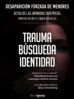 Desaparición forzada de menores:Tráuma Búsqueda Identidad