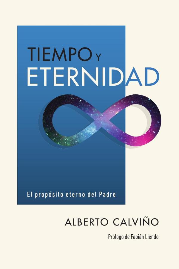 Tiempo y eternidad:El propósito eterno del Padre