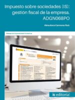Impuesto sobre sociedades (IS): gestión fiscal de la empresa