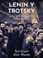 Lenin y Trotsky, qué defendieron realmente