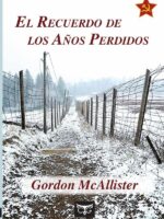 El recuerdo de los años perdidos