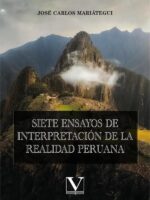 Siete ensayos de interpretación de la realidad peruana