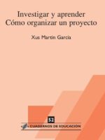 Investigar y aprender. Cómo organizar un proyecto