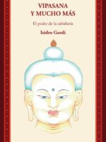 Vipasana y mucho mas