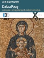 Carta a Pusey:La devoción a la Virgen María en la tradición de la Iglesia