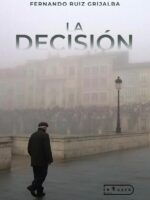 La Decisión