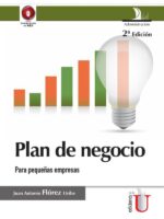 Plan de negocio para pequeñas empresas, 2 Ed.:Para pequeñas empresas