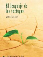 El lenguaje de las tortugas