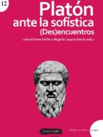PLATÓN ANTE LA SOFÍSTICA / (Des)encuentros