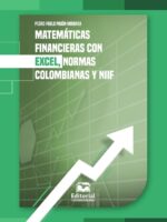 Matemáticas financieras con Excel, normas colombianas y NIIF