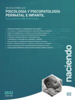 Naciendo: revista española de psicología y psicopatología perinatal e infantil - 02 :NÚMERO 02