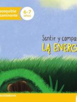 Sentir y compartir la energía. Guía para facilitadores