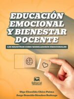 Educación emocional y bienestar docente:Los maestros como modeladores emocionales