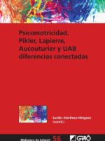 Psicomotricidad: Pikler, Lapierre, Aucouturier y UAB diferencias conectadas