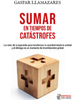 Sumar en tiempos de catástrofes