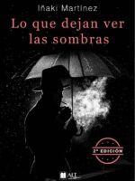 Lo que dejan ver las sombras