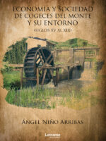 Economía y sociedad de Cogeces del Monte y su entorno