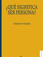 ¿Qué significa ser persona?