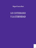 Lo cotidiano y la eternidad