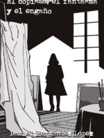 El copista, el fantasma y el engaño