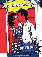 Reminiscencias de tu piel