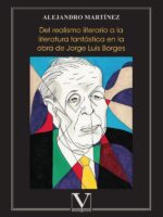 Del realismo literario a la literatura fantástica en la obra de Jorge Luis Borges