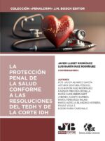 La protección penal de la salud conforme a las resoluciones del TEDH y de la Corte IDH