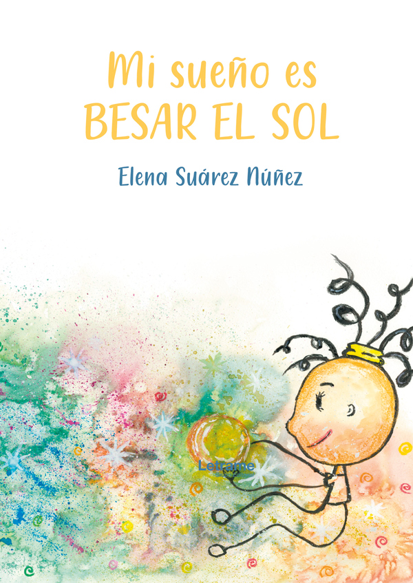 Mi sueño es besar el sol