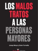 Los malos tratos a las personas mayores