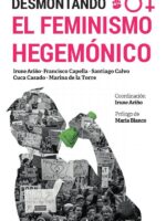 Desmontando el feminismo hegemónico (uepod)
