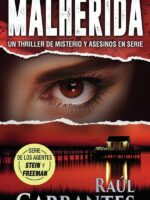 Malherida:Un thriller de misterio y asesinos en serie