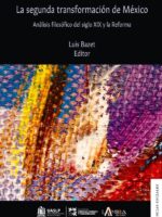 La segunda transformación de México