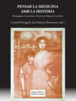 Pensar la medicina amb la història