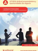 Actitud emprendedora y oportunidades de negocio. ADGD0210 - Creación y gestión de microempresas