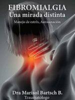 FIBROMIALGIA Una mirada distinta