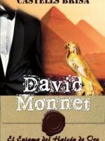 David Monnet IV:El enigma del Halcón de Oro