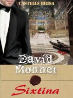 David Monnet XIII:Sixtina