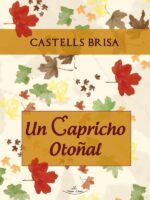 Un capricho otoñal