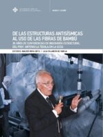 De las estructuras antisísmicas al uso de las fibras de bambú:30 años de conferencias de ingeniería estructural del Prof. Antonio La Tegola en la UCSG