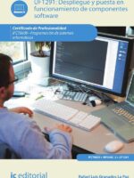 Despliegue y puesta en funcionamiento de componentes software. IFCT0609 - Programación de sistemas informáticos