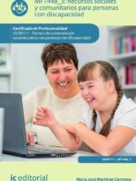 Recursos sociales y comunitarios para personas con discapacidad. SSCE0111 - Promoción e intervención socioeducativa con personas con discapacidad