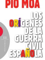 Los orígenes de la guerra civil española
