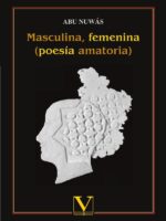 Masculina, femenina:(poesía amatoria)