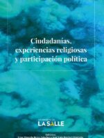 Ciudadanías, experiencias religiosas y participación política