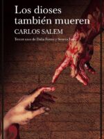 Los dioses también mueren