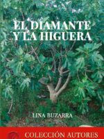 El diamante y la higuera