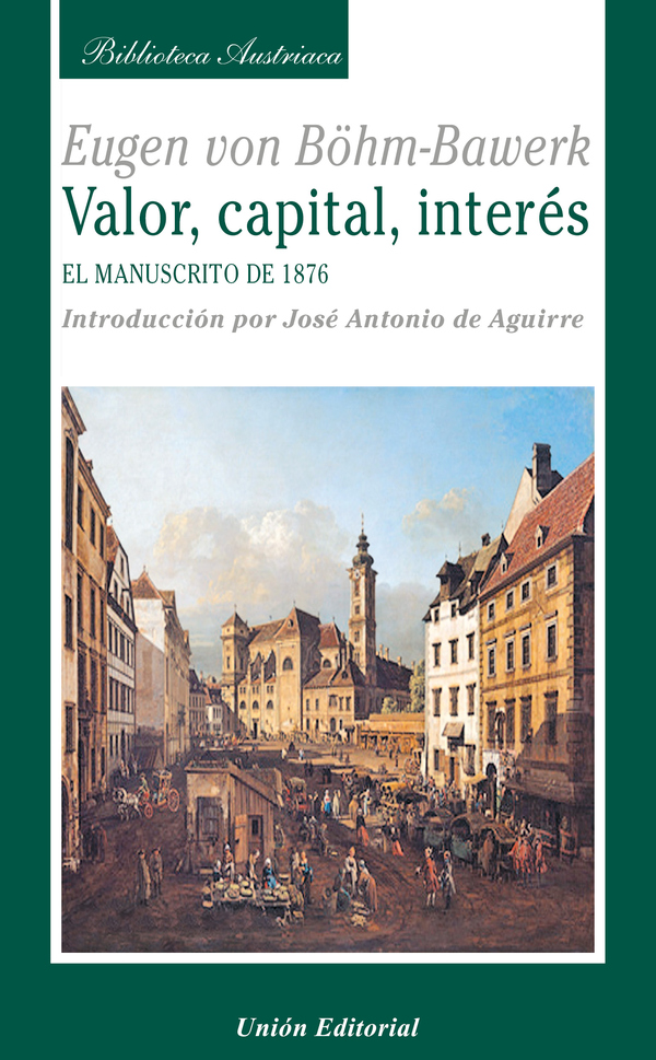 Valor, capital, interés:El manuscrito de 1876