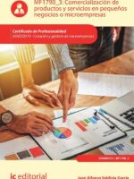Comercialización de productos y servicios en pequeños negocios o microempresas. ADGD0210 - Creación y gestión de microempresas