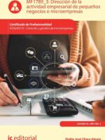 Dirección de la actividad empresarial de pequeños negocios o microempresas. ADGD0210 - Creación y gestión de microempresas